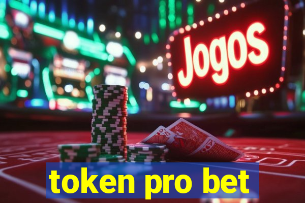 token pro bet